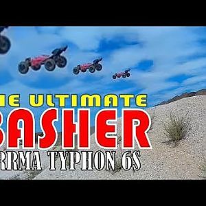 ARRMA TYPHON 6S [] THE ULTIMATE BASHER - YouTube