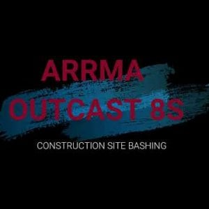 ARRMA Outcast 8s - Construction Site Bashing